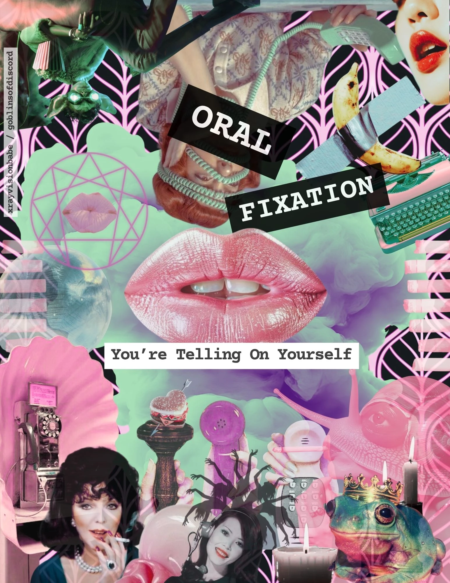 👄 ORAL FIXATION 💬 You’re Telling On Yourself
